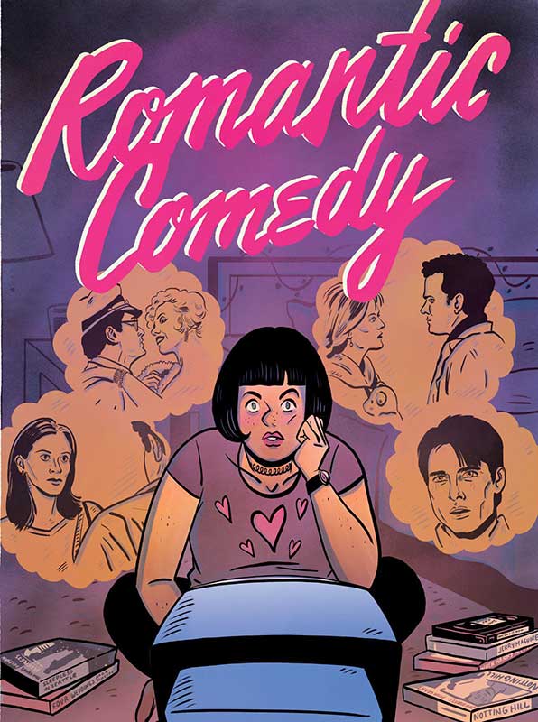 Oficjalny plakat filmu "Komedia Romantyczna". Grafika w stylu komiksu: kobieta siedząca na podłodze po turecku przed telewizorem, obok niej książki. Nad jej głową dymki myśli. W dymkach postacie. Na górze plakatu duży neonowy napis "Romantic Comedy".